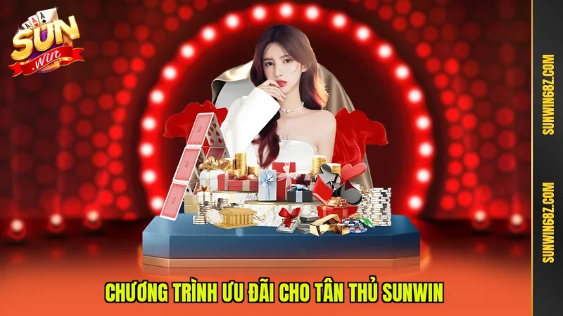 Chương trình ưu đãi cho tân thủ Sunwin