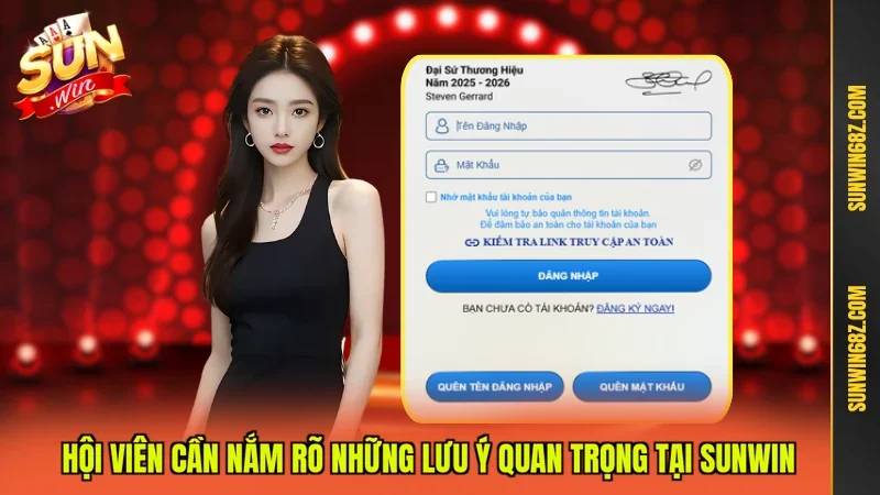 Hội viên cần nắm rõ những lưu ý quan trọng tại Sunwin