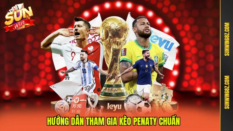 Hướng dẫn tham gia kèo Penaty chuẩn