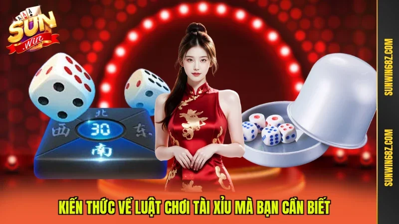 Kiến thức về luật chơi tài xỉu mà bạn cần biết